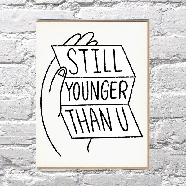 Bench Pressed - Younger Than You letterpress birthday card