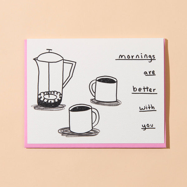 And Here We Are - Coffee Cups Greeting Card - Love, Valentine, Anniversary