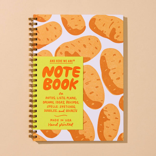 And Here We Are - Letterpress A5 Lined Spiral Notebook—Potato