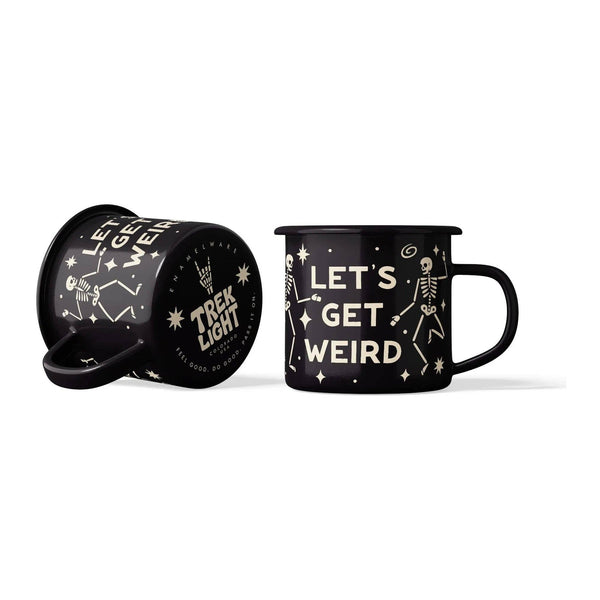 Trek Light - Enamel Coffee & Camp Mug | Let's Get Weird  | 16oz
