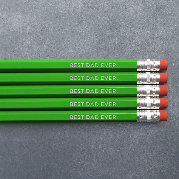 Huckleberry Letterpress - Best Dad Ever - Pencil Pack of 5