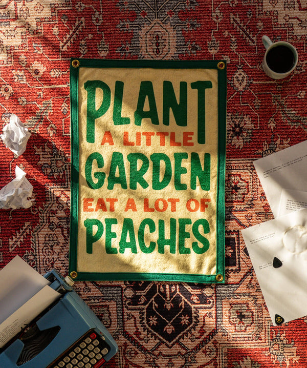 Oxford Pennant - PRESALE:  Plant A Little Garden Eat A Lot Of Peaches Camp Flag • John Prine x Oxford Pennant