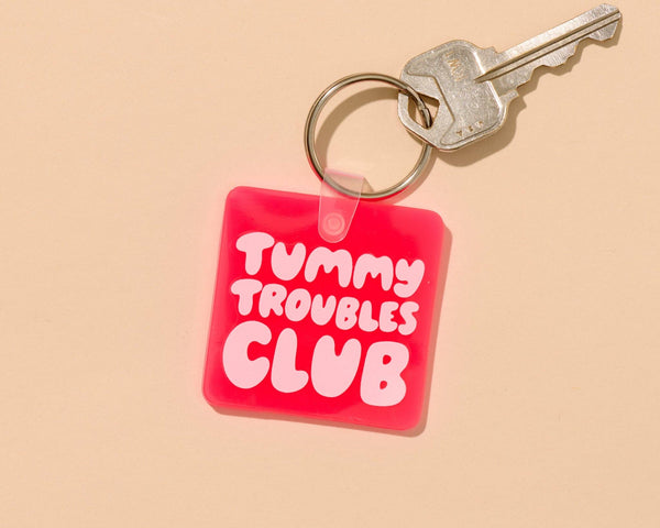 And Here We Are - Tummy Troubles Club PVC Keychain - Bag Charm - Stocking stuffer, Holiday, Gift Guide