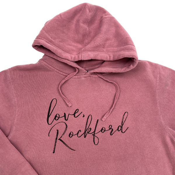 Love, Rockford Hoodie