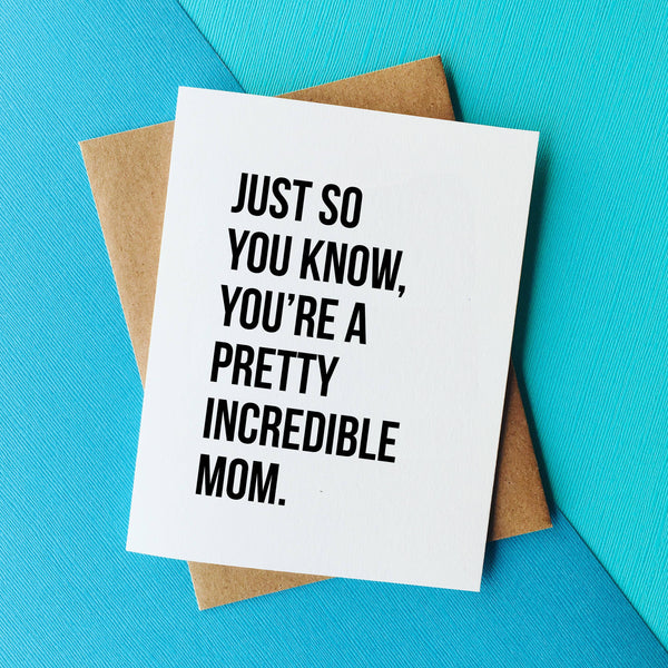 Top Hat and Monocle - Incredible Mom - Sweet Mothers Day Card