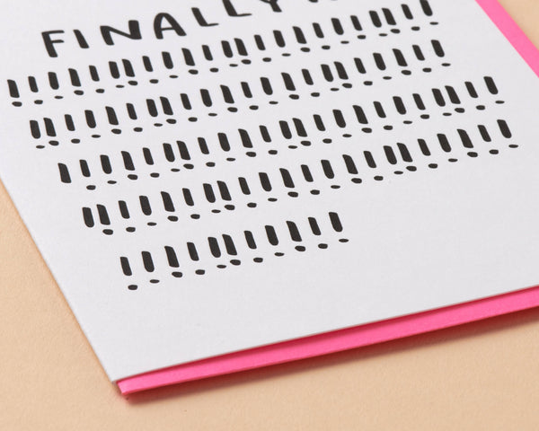 And Here We Are - Letterpress Congrats  Card—Finally!