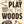 Gibbs Smith - How to Play in the Woods: Activities, Survival Skills & Game