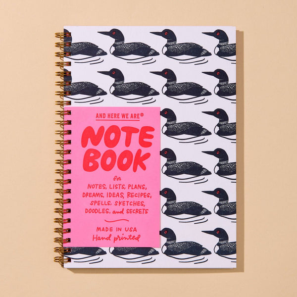 And Here We Are - Letterpress A5 Lined Spiral Notebook—Loon Birds Pattern