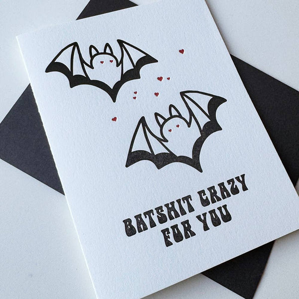 Steel Petal Press - Batshit Crazy For You - Love and Valentine Anniversary Card