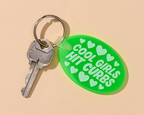And Here We Are - PVC Keychain —Cool Girls Hit Curbs