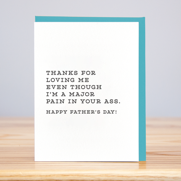 Huckleberry Letterpress - Pain In The Ass Father's Day (Letterpress)