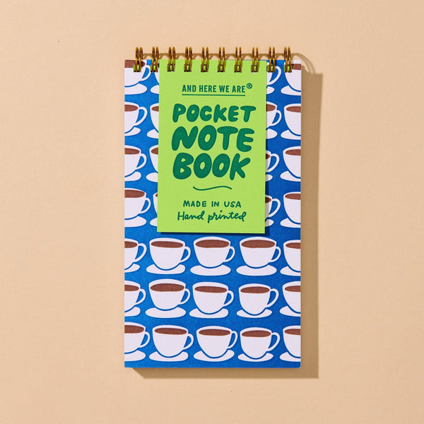 And Here We Are - Letterpress Small Spiral Notebook—Coffee Mug
