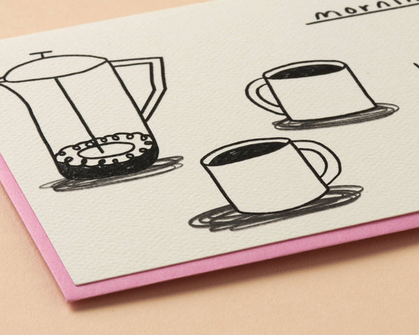 And Here We Are - Coffee Cups Greeting Card - Love, Valentine, Anniversary