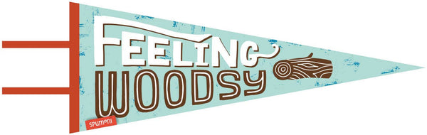 Gibbs Smith - Feeling Woodsy: large pennant, Vintage-styled Screen Print