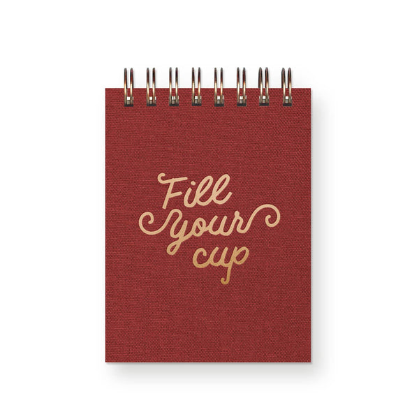 Ruff House Print Shop - Fill Your Cup Mini Jotter Notebook
