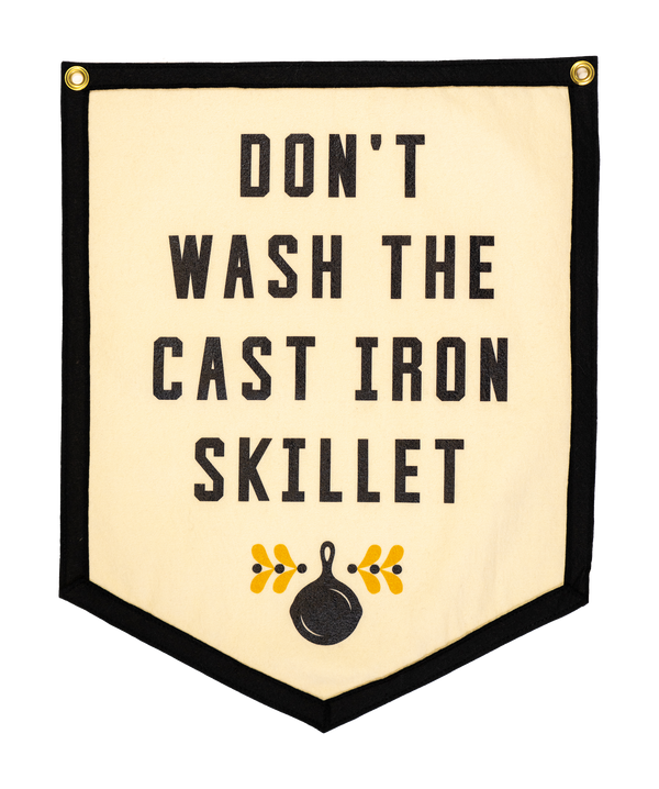 Oxford Pennant - Don't Wash The Cast Iron Skillet Camp Flag • Jason Isbell x Oxford Pennant