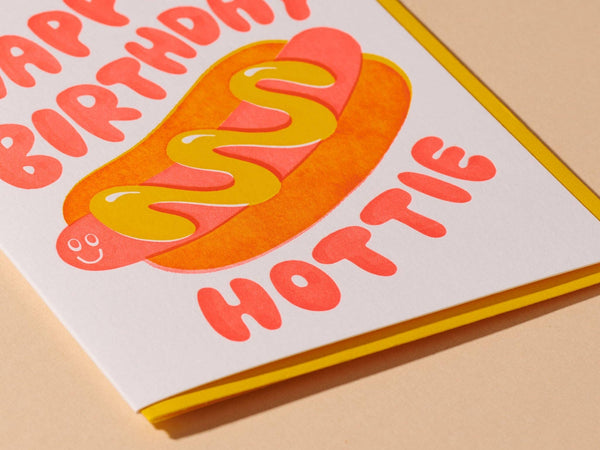And Here We Are - Letterpress Birthday Card—Hottie Bday (Hot Dog, Summer)