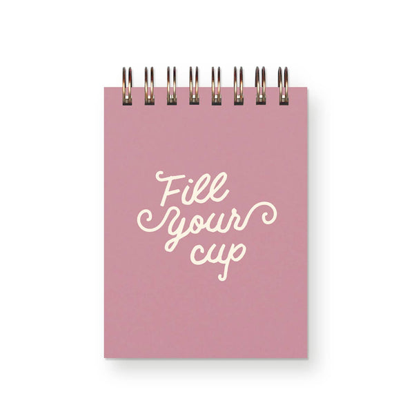 Ruff House Print Shop - Fill Your Cup Mini Jotter Notebook
