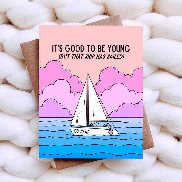 That Ship Has Sailed Funny Birthday Card