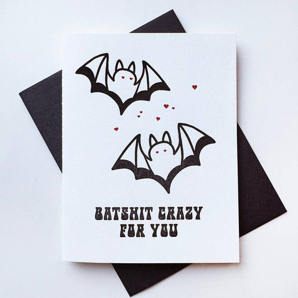 Steel Petal Press - Batshit Crazy For You - Love and Valentine Anniversary Card