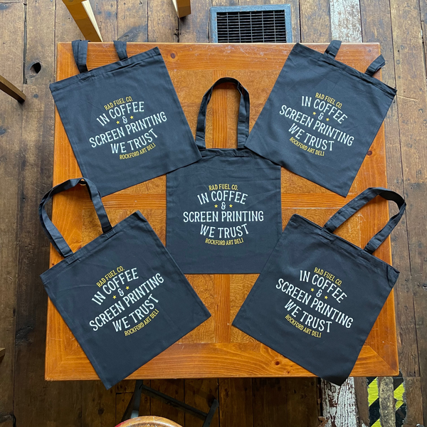 In Coffee & Screen Printing We Trust Tote