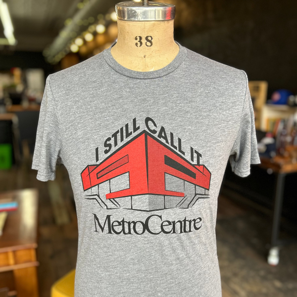 I Still Call It MetroCentre Tee