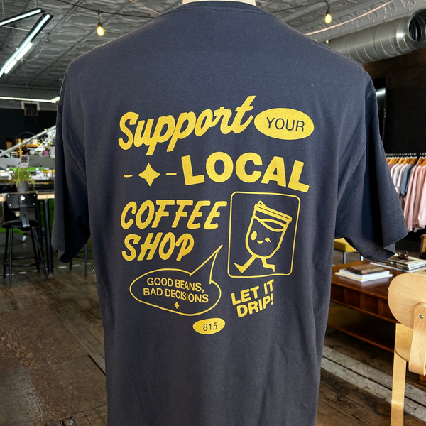 Support Your Local Coffee Shop Tee