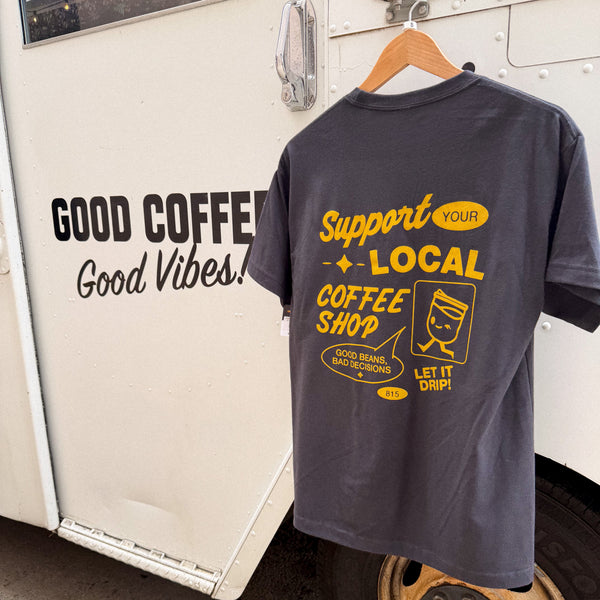 Support Your Local Coffee Shop Tee