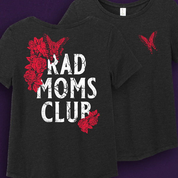 Rad Moms Club Tee