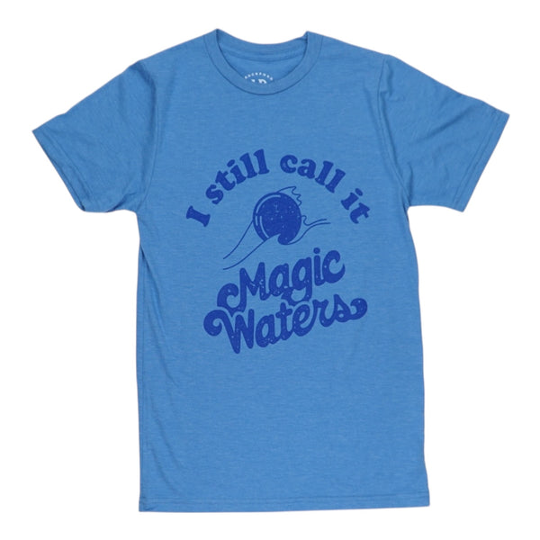 I Still Call It Magic Waters Tee