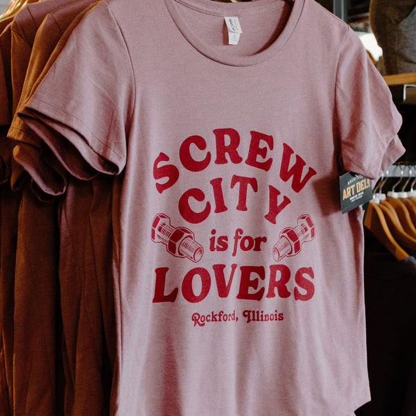 Screw City Is for Lovers Tee