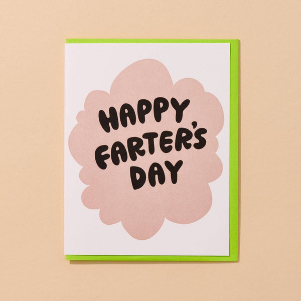 And Here We Are - Letterpress Father's Day Card—Farter’s Day (Dad Joke, Funny)