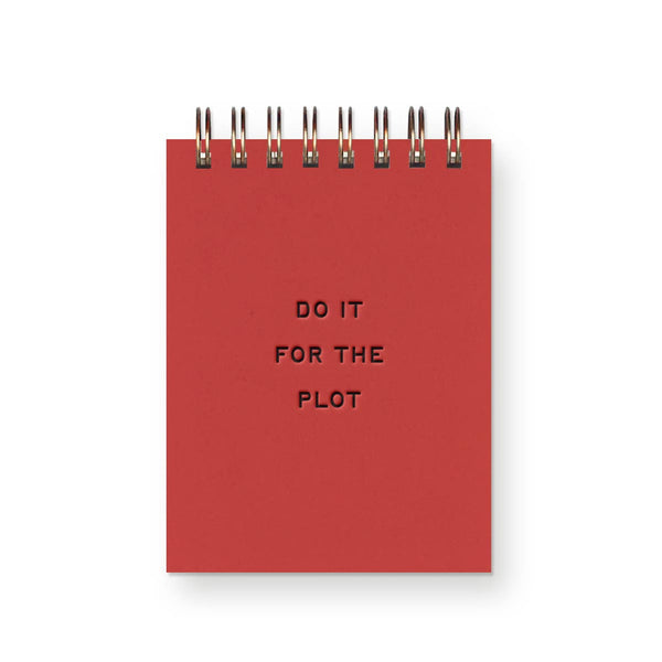 Ruff House Print Shop - Do It For The Plot Mini Jotter Notebook
