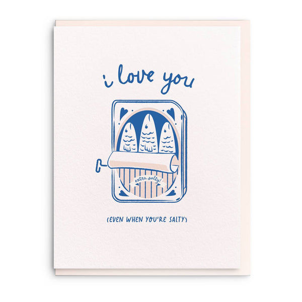Dahlia Press - Salty - Letterpress Valentine Greeting Card