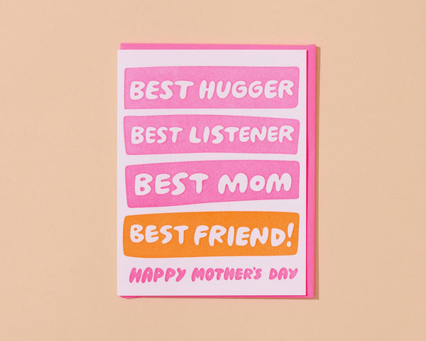 And Here We Are - Letterpress Mother's Day Card—Best Hugger/Mom/Friend (Kids)