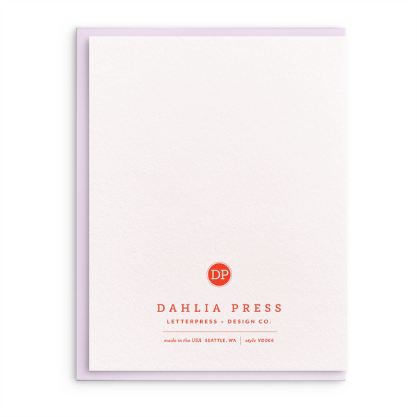 Dahlia Press - No Notes - Letterpress Valentine Greeting Card