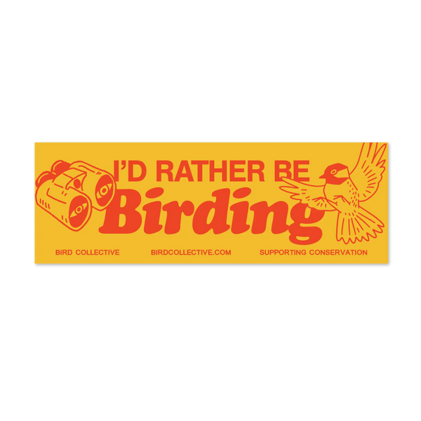 Bird Collective - Rather Be Birding Bumper Sticker