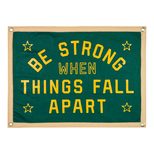 Oxford Pennant - Be Strong When Things Fall Apart Camp Flag • blink-182 x Oxford Pennant