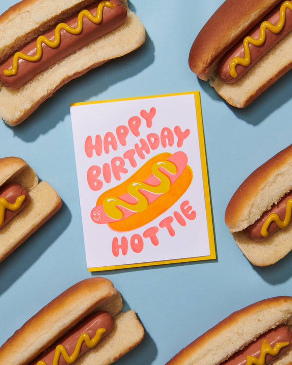 And Here We Are - Letterpress Birthday Card—Hottie Bday (Hot Dog, Summer)
