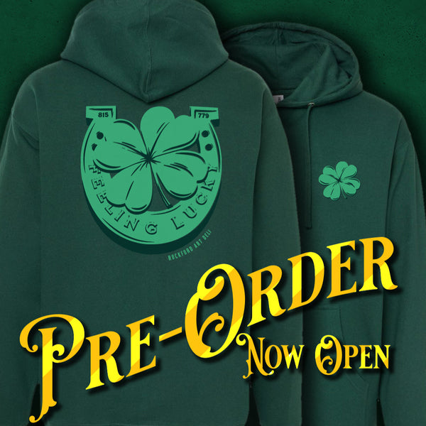 Feeling Lucky Unisex Hoodie (Pre-Order ships 3/7)