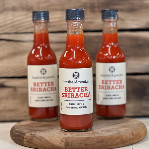 Bushel & Peck's Better Sriracha Sauce