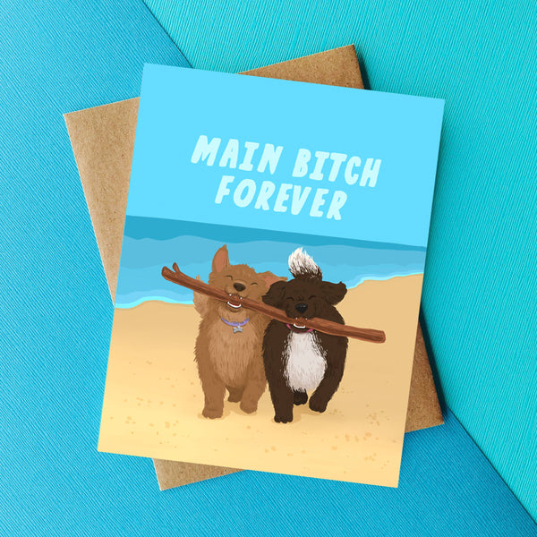 Main B*tch BFF Birthday / Friendship Card Cards Top Hat and Monocle 