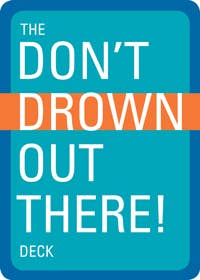 The Don't Drown Out There Deck Cards Mountaineers Books 